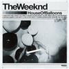 The Weeknd - House Of Balloons (2xLP, Mixtape, RE) VINILE