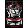 HarperCollins Publishers My Appetite for Destruction: Sex & Drugs & Guns 'N' Roses Steven Adler