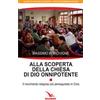 Editrice Elledici Alla scoperta della Chiesa di Dio onnipotente. Il movimento religioso più perseguitato in Cina Massimo Introvigne