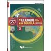 Guerra Edizioni Le lingue a scuola. Analisi linguistica e socio linguistica a Colle di Val d'Elsa Beatrice Pacini
