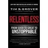Simon & Schuster Relentless: From Good to Great to Unstoppable [Lingua inglese]