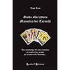 Aradia Edizioni Guida alla lettura maieutica dei tarocchi