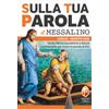 Sulla tua parola. Luglio-agosto 2025