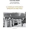 Il Concilio Vaticano II spiegato ai miei figli