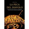 EBS Print La Peca del diavolo: Tra le Pale di San Martino: un rifugio per l'anima contro il peso dei pregiudizi