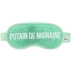 FISURA - Maschera per emicrania P*tain de migraine. Maschera verde in gel freddo. Maschera in gel per occhi gonfi e occhiaie. Maschera per occhi freddi con messaggio. 18,5 cm x 9 cm
