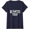 No Panties Today Classic Athletic Design Donna NESSUN PANTALONCINO Maglietta con Collo a V