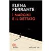 E/O I margini e il dettato