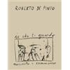Allemandi Roberto de Pinto. Io che ti guardo nascosto e commosso. Ediz. illustrata