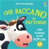 Usborne Pop-up sonori - Che baccano in fattoria!