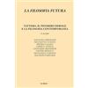 Mimesis La filosofia futura. Vattimo, il pensiero debole e la filosofia contemporanea (2024) (Vol. 22)