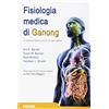Piccin Fisiologia medica di Ganong
