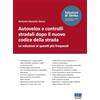Maggioli Editore Autovelox e controlli stradali dopo il nuovo codice della strada. Le soluzioni ai quesiti più frequenti