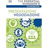 Gribaudo DK Presentazione negoziazione. The essential manager's handbook