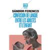 PAYOT Confusion de langue entre les adultes: Suivi de Le rêve du nourrisson savant et d'extraits du Journal clinique