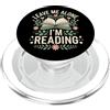 Reading Read Books Reader Just one more Lasciami in pace Sto leggendo Solo un altro capitolo PopSockets PopGrip per MagSafe