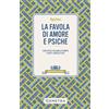 Demetra La favola di Amore e Psiche. Testo latino a fronte e note linguistiche