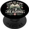 Reading Read Books Reader Just one more Lasciami in pace Sto leggendo Solo un altro capitolo PopSockets PopGrip Adesivo