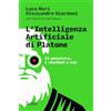 Il Sole 24 Ore L'intelligenza artificiale di Platone. Il pensiero, i chatbot e noi