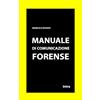 Edizioni Intra Manuale di comunicazione forense