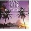 Pan Pipe Moods In Paradise, Pro Tv Cd
