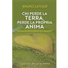 Il Pozzo di Giacobbe Chi perde la terra perde la propria anima. Cristianesimo e conflitto ecologico