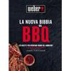 Weber Ricettario weber la nuova bibbia del barbecue 352 pg