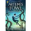 Penguin Artemis Fowl and the Atlantis Complex: Eoin Colfer