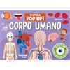 NUINUI Corpo umano. Natura pop-up! Ediz. a colori