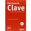 HOEPLI Diccionario Clave: de uso del español actual [Hoepli] [Lingua spagnola]