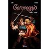Zen Comics Caravaggio: Volume 1: Vol. 1