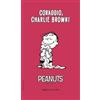 Baldini + Castoldi Coraggio, Charlie Brown! (Vol. 1)