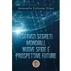 YOUCANPRINT I Servizi Segreti mondiali. Nuove sfide e prospettive future