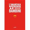 Occam editore L'anarchia spiegata ai bambini