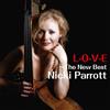Nicki Parrott/L-O-V-E New Best Of Nicki Parrott (2LP/180g/Venus VHJD00320 New LP