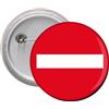 Spilla Calamita pins badge frigo Ø 45 mm Divieto d'Accesso segnale stradale stop