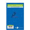 BM BLOCCO COMANDE 25FOGLI 3 COPIE AUTOCOPIANTE 10X17CM ART 512/3 BM 0100198
