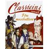 Edizioni EL Il tre moschettieri da Alexandre Dumas. Classicini. Ediz. illustrata