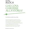 Castelvecchi Che cosa chiedere alla storia?