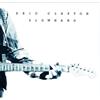 11B ERIC CLAPTON SLOWHAND CON BONUS TRACKS 2025 JAPAN MINI LP SHM CD