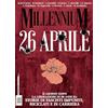 MillenniuM. Il 26 aprile: Ottant'anni fa, il giorno dopo la liberazione: Storie di fascisti impuniti riciclati e in carriera (2025) (Vol. 89)