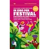 Altreconomia In giro per festival. Guida nomade agli eventi culturali. Festival di pensiero, letteratura, musica, teatro, cinema e arte in Italia 2025-2026