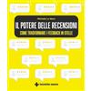 TECNICHE NUOVE Il potere delle recensioni. Come trasformare i feedback in stelle