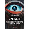 Bookroad 2040. La cospirazione delle idee