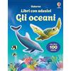 Usborne Libri con adesivi a partire da 3 anni - Gli oceani