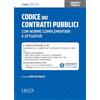 Legis Giuridica Codice dei contratti pubblici con norme complementari e attuative