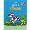 Franco Cosimo Panini Arriva la Pimpa. Ediz. a colori
