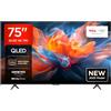 TCL 75T8C TV QLED 4K HDR Ultra HD da 75, QLED TV con tecnologia Google TV (Dolby Vision e Atmos, Motion Clarity Pro a 144 Hz, FreeSync, audio Onkyo 2.1, compatibile con Google Assistant)