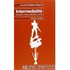 LUDOLOGICA Intermedialità. Videogiochi, cinema, televisione, fumetti