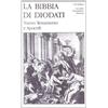 MONDADORI La Sacra Bibbia di Diodati. Nuovo Testamento e Apocrifi (Vol. 3)